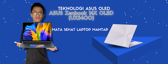 ASUS-Zenbook-14X-OLED-(UX5400)-Laptopnya-Para-Milenial