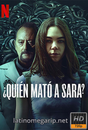 ¿Quien Mato A Sara? (2022) Temporada 3 [Latino] [720p WEB-DL] [MEGA] [VS]