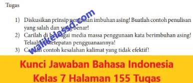 Kunci Jawaban Bahasa Indonesia Kelas 7 Halaman 155 Tugas