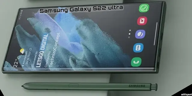 تقرير إخباري إليك كل ما نعرفه حتى الآن عن Samsung Galaxy S22 Ultra - سامسونج ؛ جالكسي S22 ألترا