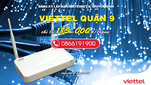 Liên hệ Tổng đài lắp mạng Internet Viettel tại Quận 9 - TPHCM