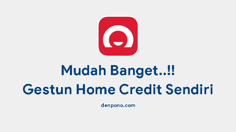 gestun home credit