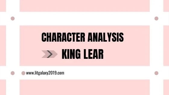 character sketch of king lear