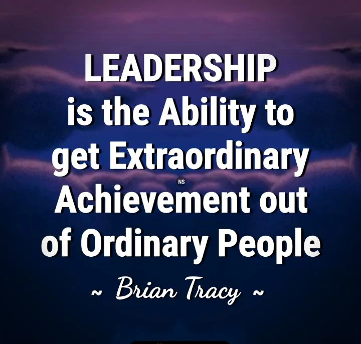 Leadership is the Ability to get Extraordinary Achievement out of Ordinary People - Brian Tracy's Quote and Books