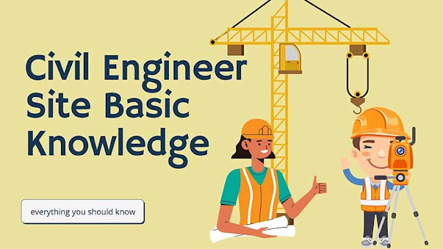 Practical and Basic Knowledge of Civil Engineering, Top 50 Civil Engineering Interview Questions, Civil Engineering Site Knowledge, Civil Engineering Basic Knowledge for Freshers, Basic Knowledge of Civil Construction, Basic Site Knowledge for Civil Engineers, Practical Knowledge of Civil Engineering, Civil Engineering Basic Formulas