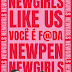 Newpen lança campanha NewGirls like us em homenagem ao Dia Internacional da Mulher