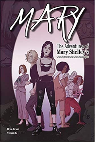 Review: Mary: The Adventures of Mary Shelley's Great-Great-Great-Great-Great-Granddaughter