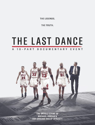 The Last Dance, charting the rise of the Chicago Bulls led by Michael Jordan