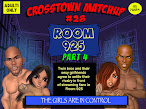 CROSSTOWN MATCHUP #28 "ROOM 925" PART 4