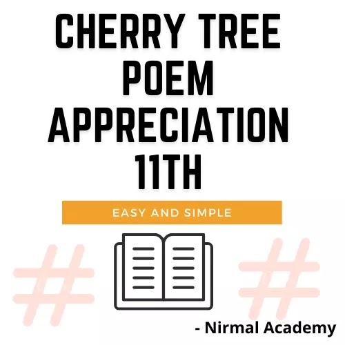 Cherry Tree Poem Appreciation 11th