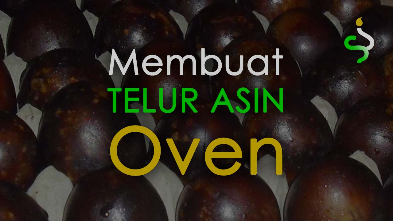 Telur Asin Oven Inilah Cara Membuatnya