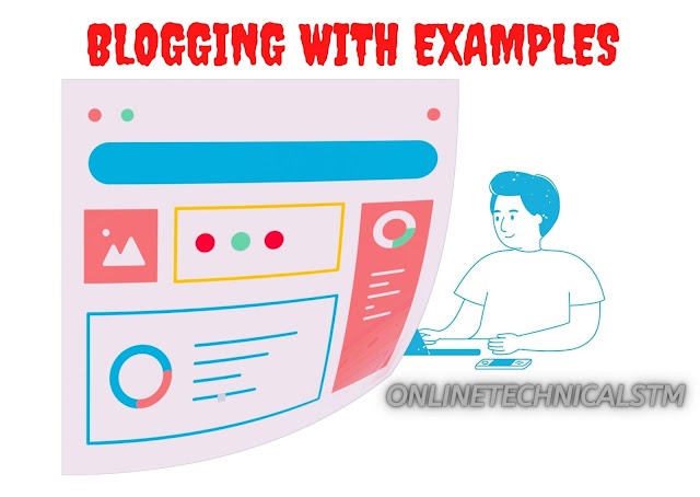 What is blogging With Examples 2022 ? 100+ blog With Examples-ots