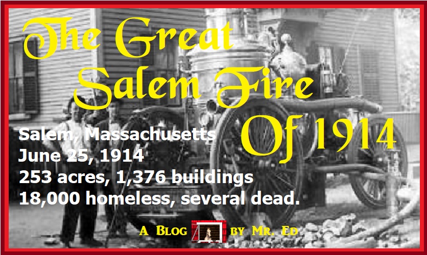 Great Salem, Massachusetts Fire of 1914