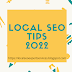 Local SEO Tips #2022 | Local SEO Strategy Guide