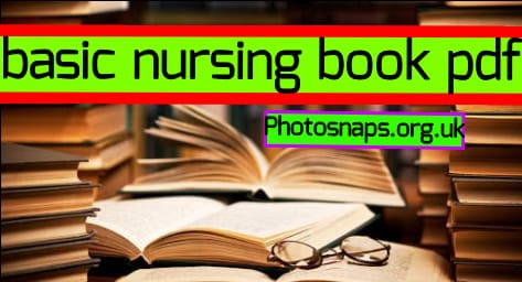 basic nursing book pdf,  fundamental nursing book pdf download,  nursing book pdf download online ,  basic nursing book pdf