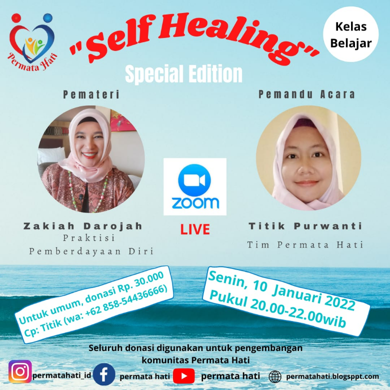 REVIEW MATERI KE-4 SELF HEALING KELAS BELAJAR PERMATA HATI