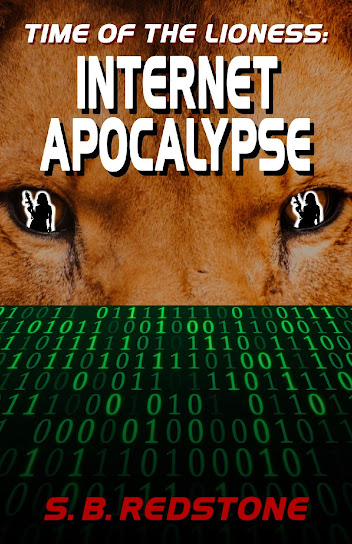 Time of the Lioness: Internet Apocalypse