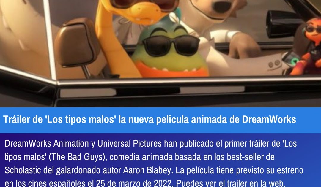 Tráiler de &#39;Los tipos malos&#39; la nueva pelicula animada de DreamWorks