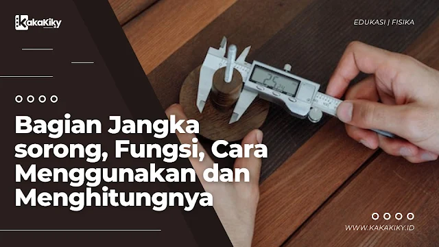 materi lengkap fisika kelas 10 tentang jangka sorong