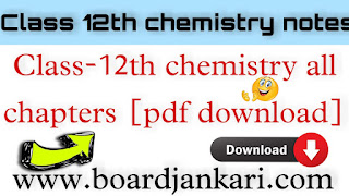 Class 12th Chemistry Notes pdf in Hindi