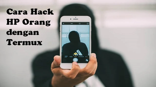 Cara Hack HP Orang dengan Termux