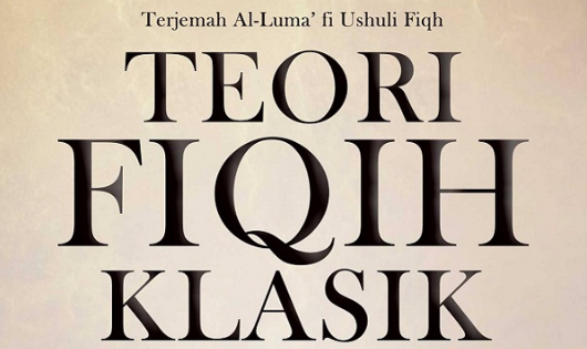 Download Terjemah Kitab al-Luma' Fi Ushul Fiqhi-Karya Abu Ishaq al-Syirozi