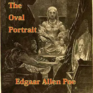 The Oval Portrait: Summary & Question Answer [Exercise]