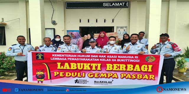 Lapas Bukittinggi Salurkan Bantuan Untuk Korban Gempa Pasaman