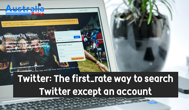 Twitter: The first-rate way to search Twitter except an account