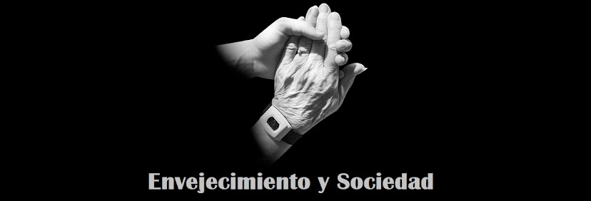 Envejecimiento y Sociedad