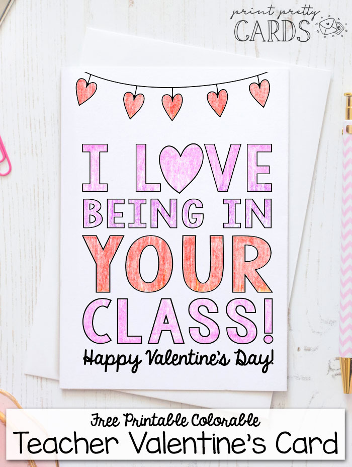 Printable Valentines Card For Teacher Print Pretty Cards