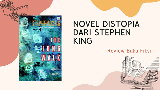 review the long walk stephen king