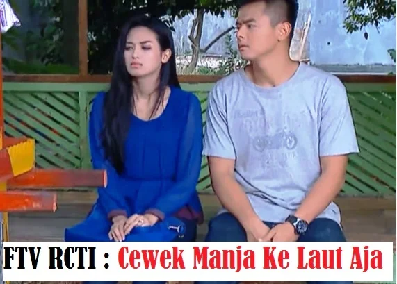 Nama Pemain Cewek Manja Ke Laut Aja RCTI