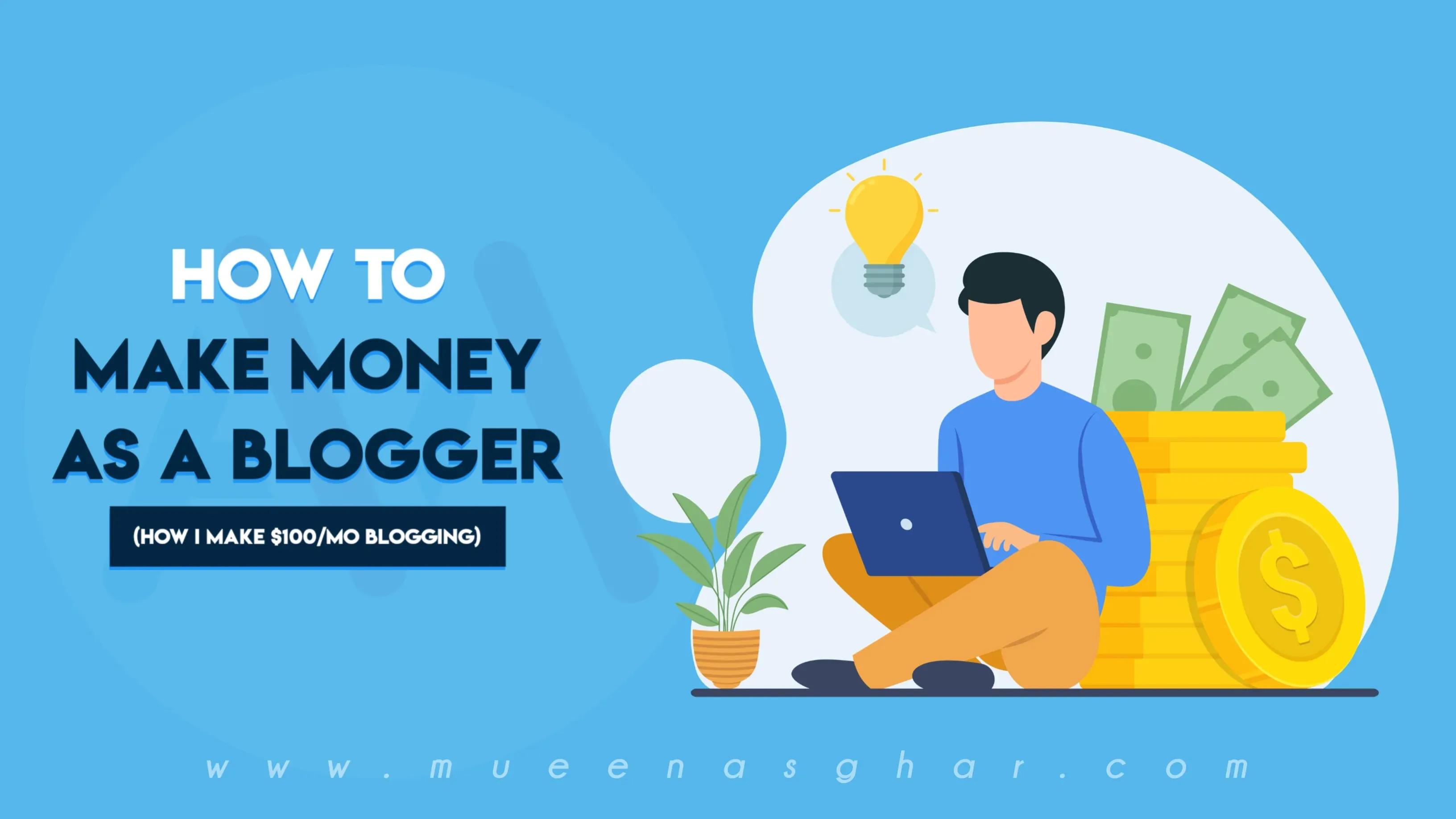 How To Make Money As a Blogger In 2023