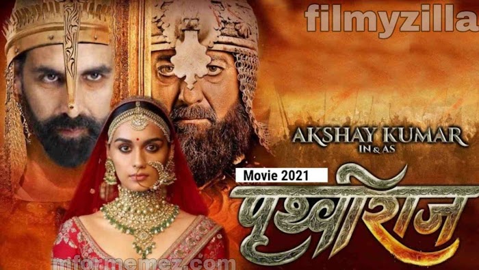Samrat Prithviraj 2022 full HD movie download - Filmyzilla