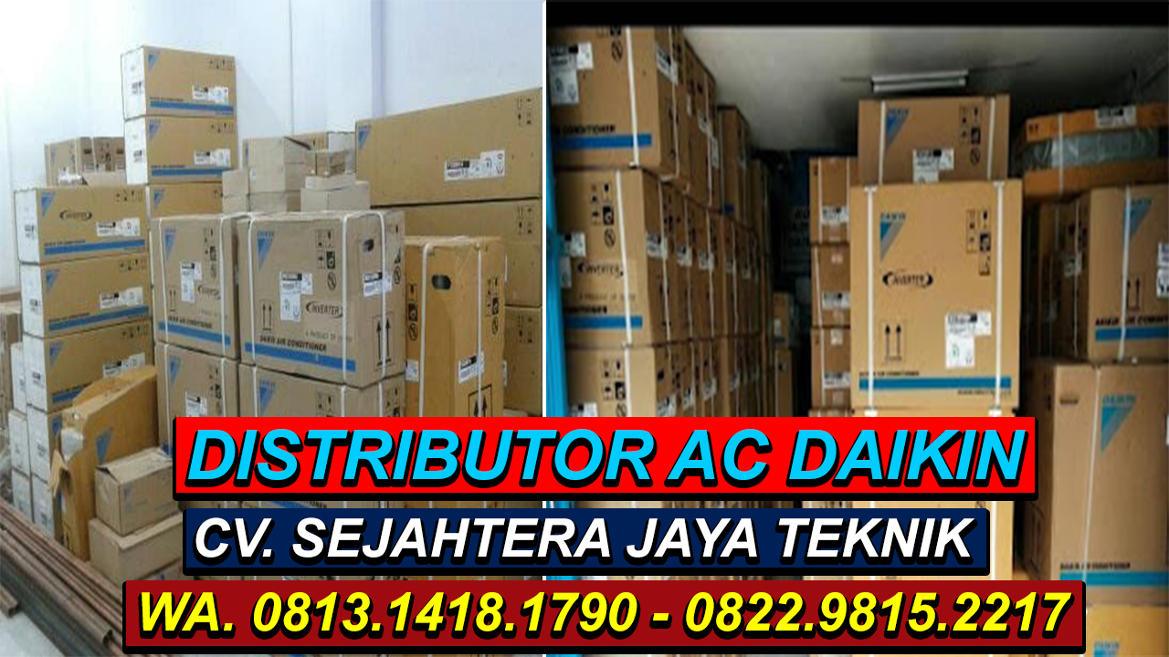 Distributor AC Daikin di Bekasi | Jual AC Daikin Baru di Bekasi