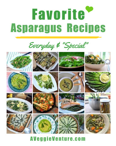 Favorite Asparagus Recipes ♥ AVeggieVenture.com. Sides to salads, soups to suppers and more.