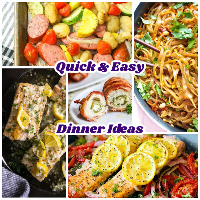 Quick and Easy Dinner Ideas