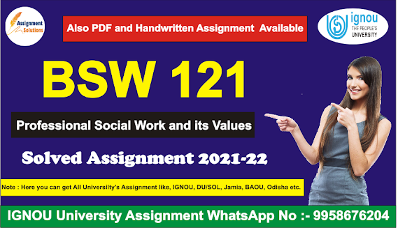 bsw 123 solved assignment; bsw 121 question paper; ignou bsw solved assignment free download; bsw-122; ignou bsw solved journal in hindi; ignou bswg solved assignment 2020-21; bsw-122 assignment; ignou bsw assignment 2020-21