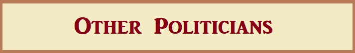 ~~~~~Other Politicians