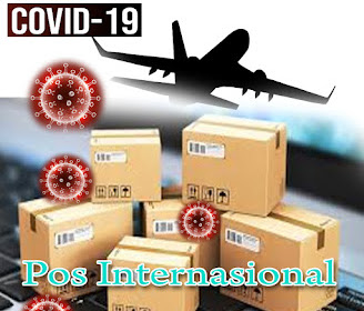 Pos Internasional di saat pandemi Covid 19