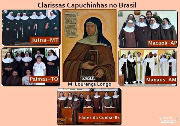 Clarissas Capuchinhas e a fundadora Beata M. Lourença Longo