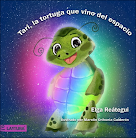 Tari, la tortuga que vino del espacio (Mención honorífica en los International Latino Book Award)