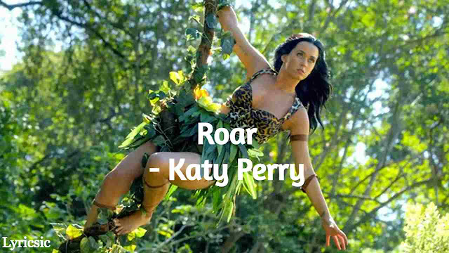 Roar Song Lyrics - Katy Perry