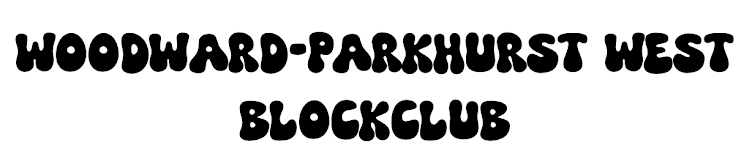 Woodward-Parkhurst West Blockclub