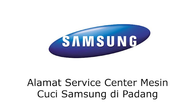 Alamat Service Center Mesin Cuci Samsung di Padang