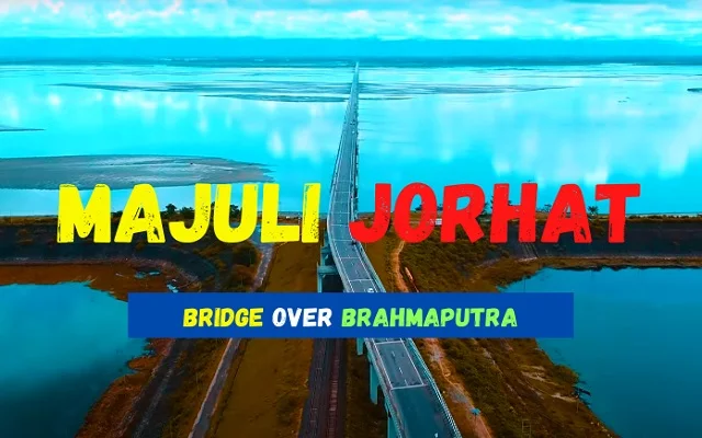 Majuli-Jorhat Bridge