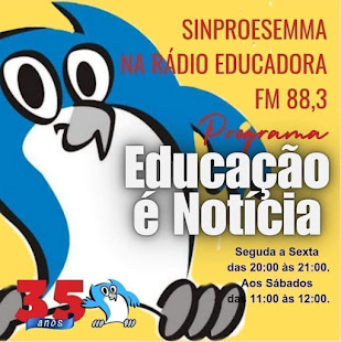 PROGRAMA 'EDUCAÇÃO É NOTÍCIA' NA RÁDIO EDUCADORA AM 560