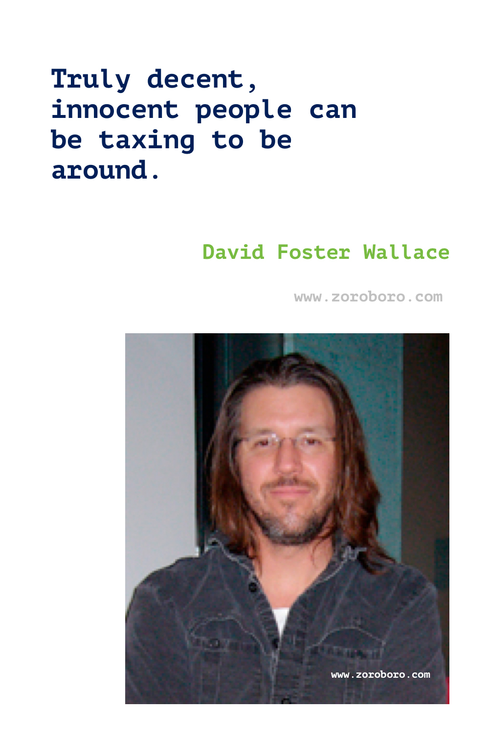 David Foster Wallace Quotes. David Foster Wallace Essays, Infinite Jest Quotes, This Is Water Quotes, David Foster Wallace Books Quotes, Movies, Stories. The Pale King. David Foster Wallace Quotes. Books, Giving, Infinite Jest Quotes, Loneliness Quotes, Worship Quotes, Writing Quotes.