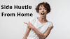 Make money with a side hustle from home